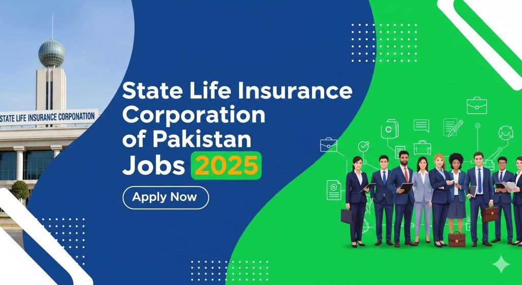 State Life Insurance Corporation of Pakistan jobs